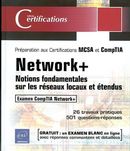 Network+ : Notions fondamentales sur les réseaux locaux...