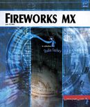 Fireworks MX pour PC/MAC (Studio factory)