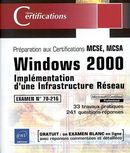 Windows 2000: Implémentation d'une infrastructure Réseau