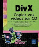 DivX: Copiez vos vidéos sur CD (Top Micro)