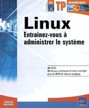 Linux: Entraînez-vous à administrer le système (TP Info.)