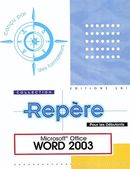 Microsoft Office Word 2003 (Repère)