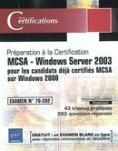 MCSA-Windows Server 2003 pour les candidats déjà certifiés..
