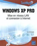Windows XP Pro: Mise en réseau LAN et connexion à Internet