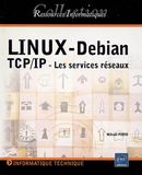Linux - Debian TCP/IP - Les services réseaux (Ress. Inf.)