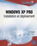 Windows XP Pro: Installation et déploiement (Technote)