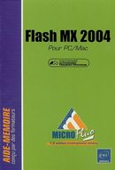 Flash MX 2004 pour PC/Mac (Micro fluo)