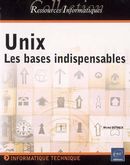 Unix-Les bases indispensables