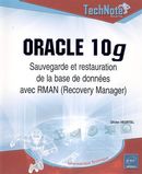 Oracle 10g-Sauvegarde restauration