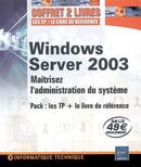 Windows Server 2005 (Coffret 2 Livres)