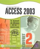 Access 2003: Manuel de référence et les exercices Cof. Bur.