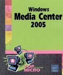 Windows Media Center 2005 (Top Micro)