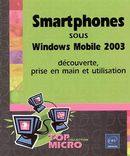 Smartphones sous Windows mobiles   Top Micro
