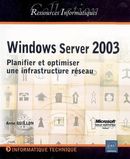Windows server 2003: Planifier/optimiser une infrastructure
