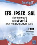 EFS, IPSEC, SSL: Mise en oeuvre de la sécurité sous Windows.