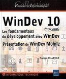 WinDev 10: Les fondamentaux de développement avec WinDev