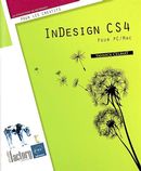 InDesign CS4 : Pour PC/Mac