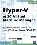 Hyper-V et SC Virtual MachineManager