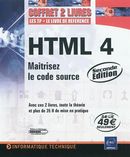 HTML 4 : Maîtrisez le code source