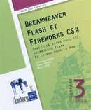 Dreamweaver Flash et Fireworks CS4