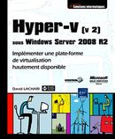 Hyper-V sous Windows Server 2008 R2