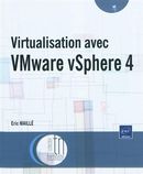 Virtualisation avec VMware vSphere 4