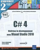 C# 4 Maîtrisez le développement avec Visual Studio 2010