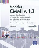 Modèles CMMI V. 1.3 : Manuel d'utilisation à l'usage des ...