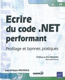 Écrire du code.Net performant: Profilage et bonnes pratiques