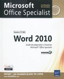 Word 2010 : Guide de préparation à l'examen (77-881)