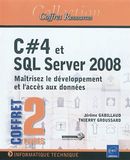 C#4 et SQL Server 2008 : Maîtrisez le développement et ...