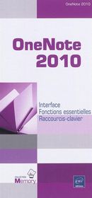 OneNote 2010 : Interface fonctions essentielles racourcis...