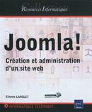 Joomla! Création et administration d'un site web