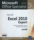 Excel 2010 Expert : Guide de préparation à l'examen...