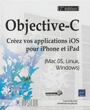 Objective-C - Créez vos applications iOS pour iPhone - 2e édition