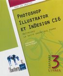Photoshop, Illustrator et Indsign CS6
