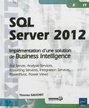 SQL Server 2012 - Implémentation d'une solution de Business