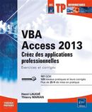VBA Access 2013 - Créez des appplications professionnelles