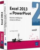 Excel 2013 et PowerPivot - Business Intelligence simple et efficace
