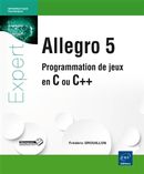 Allegro 5  Programmation de jeux en C ou C++