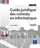 Guide juridique des contrats en informatique 2e édition