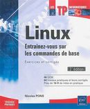 Linux 3e édi Entraînez-vous sur les commandes de base