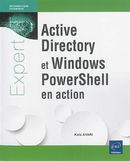 Active Directory et Windows PowerShell en action