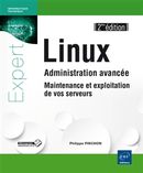 Linux - Administration avancée - Maintenance et ... 2e édition