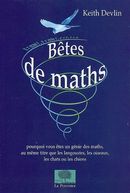 Bêtes de Maths: pourquoi vous êtes un génie des maths
