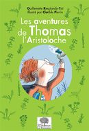 Les aventures de Thomas l'Aristoloche