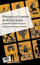 Pantopie ou le monde de Michel Serres