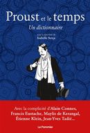 Proust et le temps - Un dictionnaire