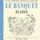 Le banquet - Platon