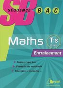 SB maths terminale  S obligatoire et spécialité entrainement